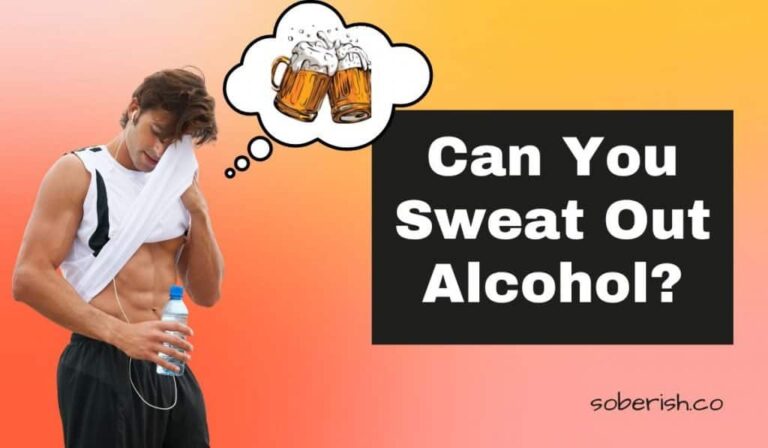 Do You Sweat Out Alcohol?