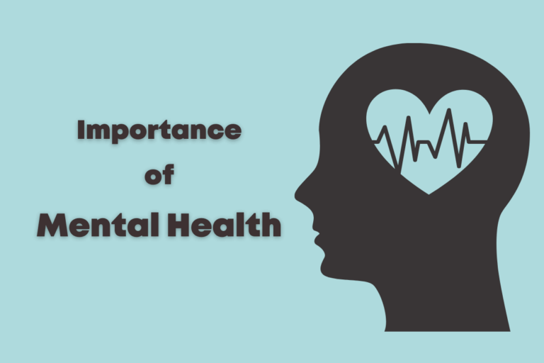 What is the Importance of Mental Health?